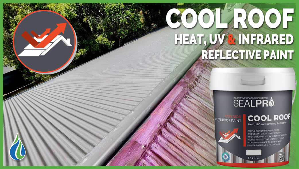 Cool Roof - Heat - UV - Infrared Reflective Roof Paint Cool Roof - Heat - UV - Infrared Reflective Roof Paint